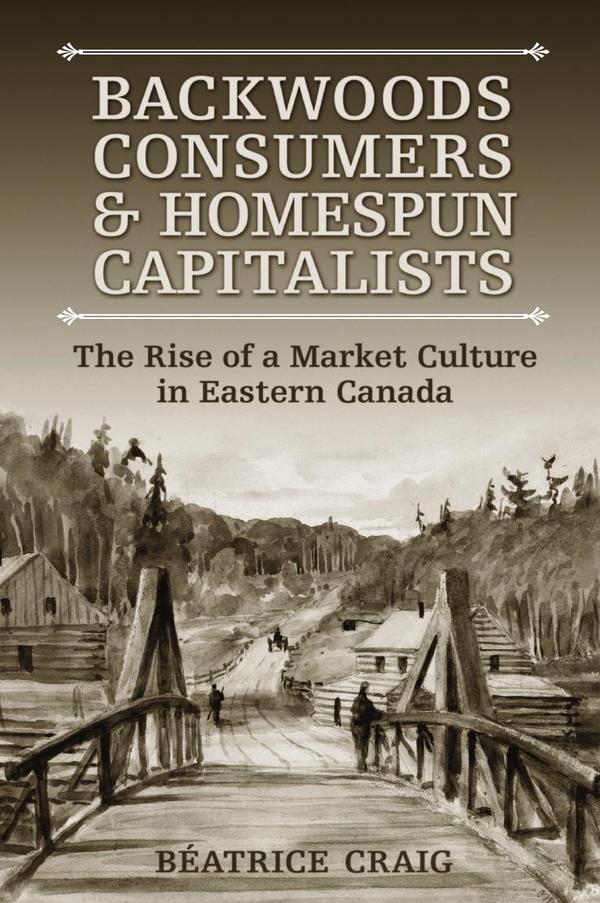 Backwoods Consumers and Homespun Capitalists