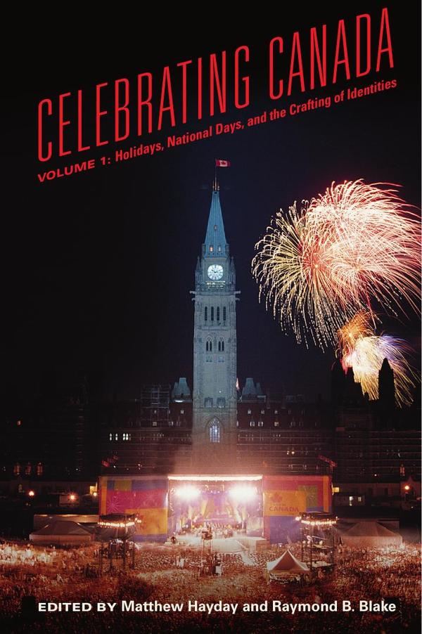 Celebrating Canada, Volume 1
