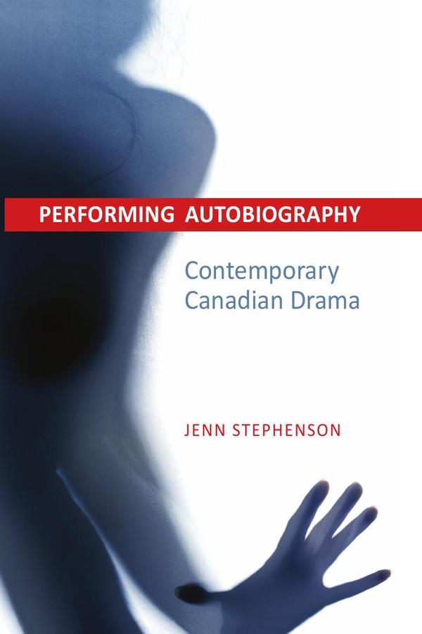 Performing Autobiography