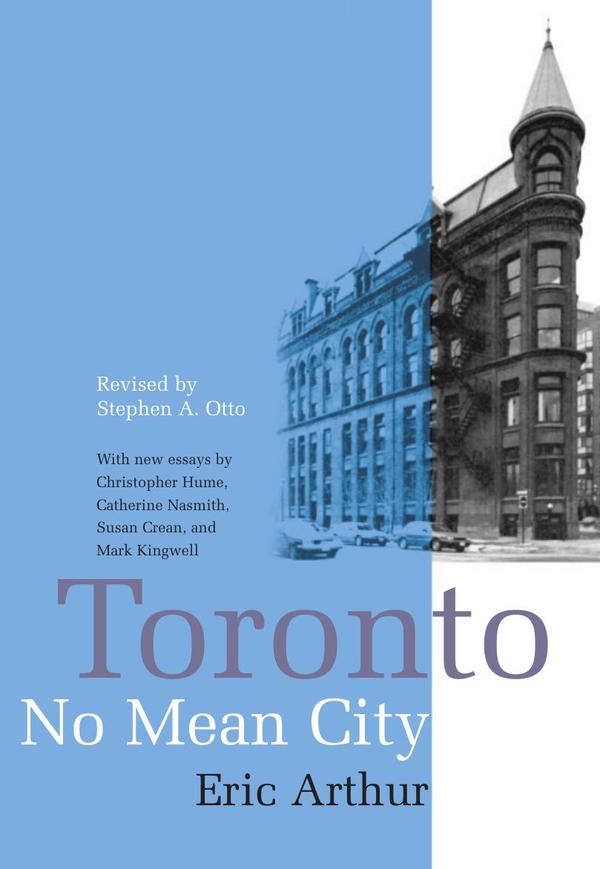 Toronto, No Mean City 3rd Rev Ed