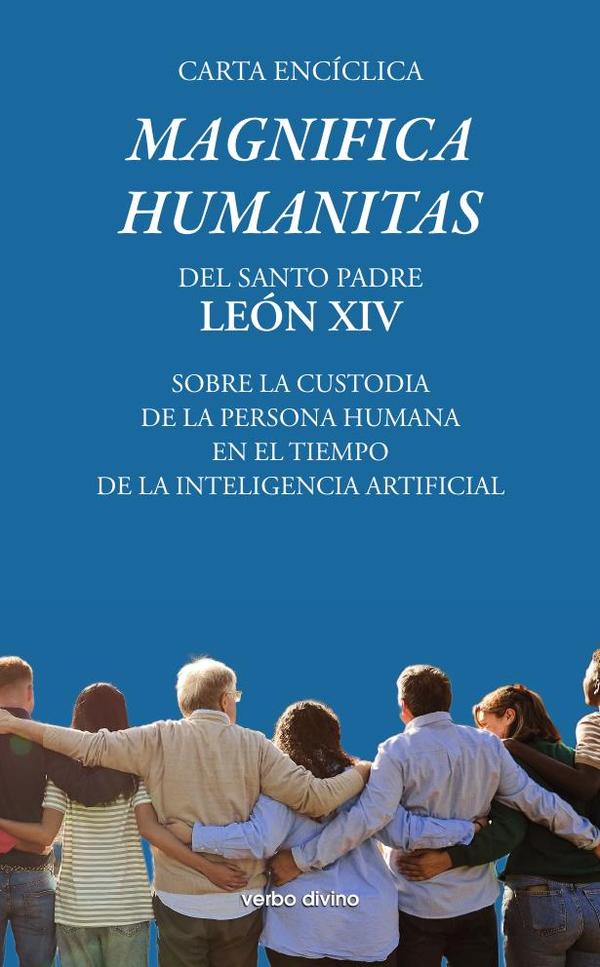 Carta encíclica "Magnifica humanitas"