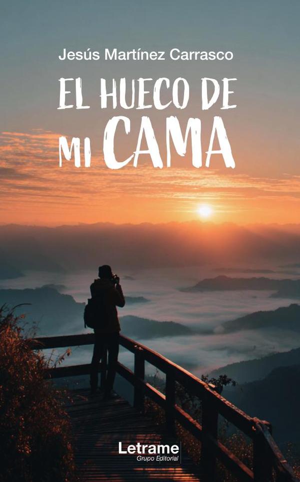 El hueco de mi cama