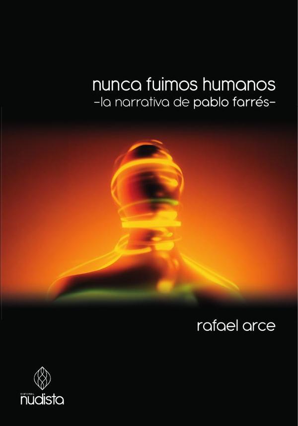 Nunca fuimos humanos