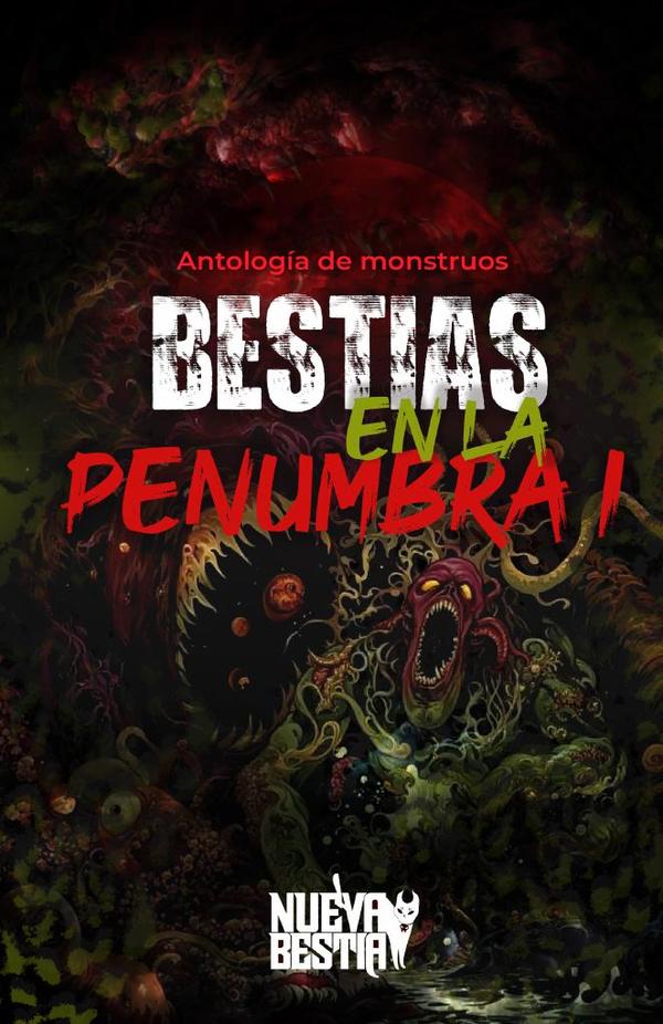 Bestias en la penumbra I