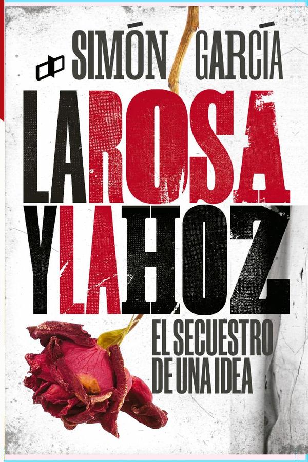 La rosa y la hoz