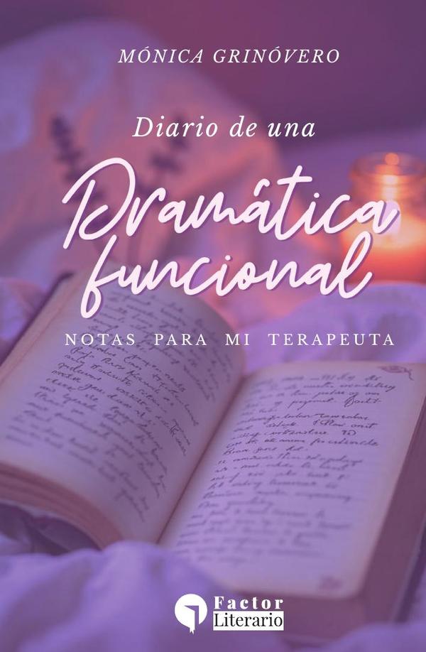 Diario de una dramática funcional