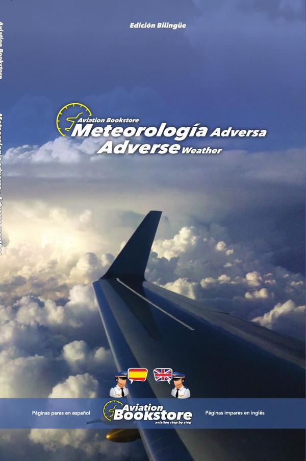 Meteorología Adversa / Adverse Weather