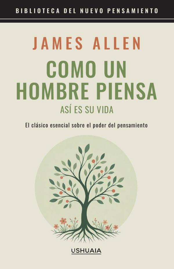 Como un hombre piensa así es su vida