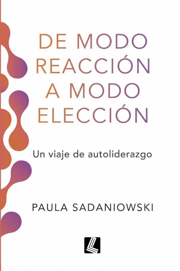 Del modo reacción al modo elección