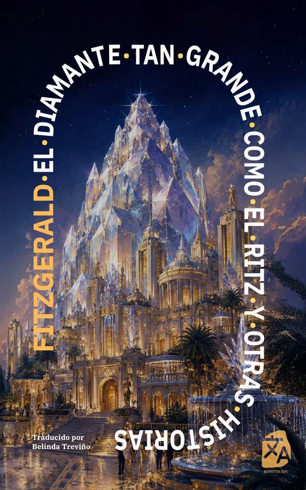 El diamante tan grande como el Ritz y otras historias
