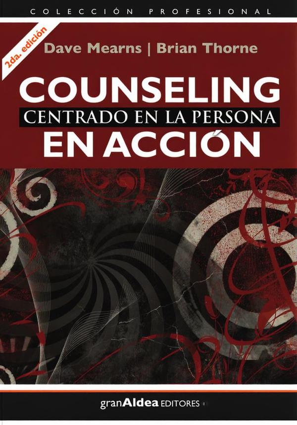 Counseling centrado en la persona en acción