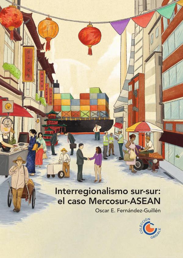 Interregionalismo sur-sur: el caso Mercosur-ASEAN