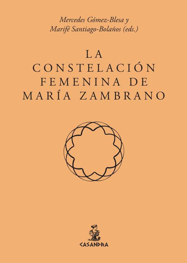 La constelación femenina de María Zambrano