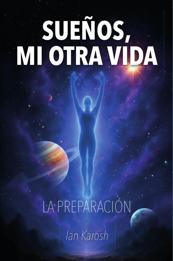 SUEÑOS, MI OTRA VIDA: La preparación