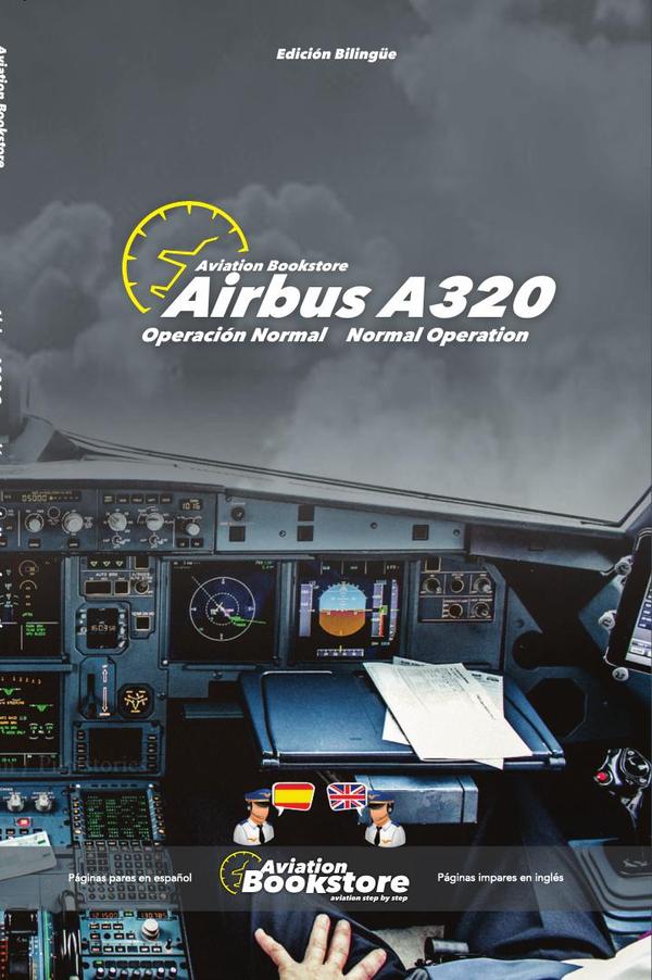 Airbus A320 Operación Normal / Normal Operations