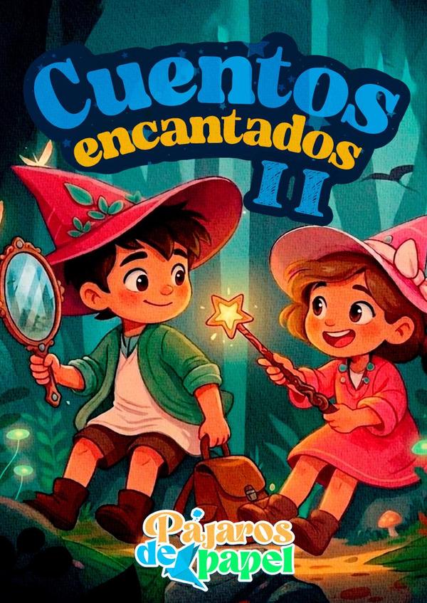 Cuentos encantados II