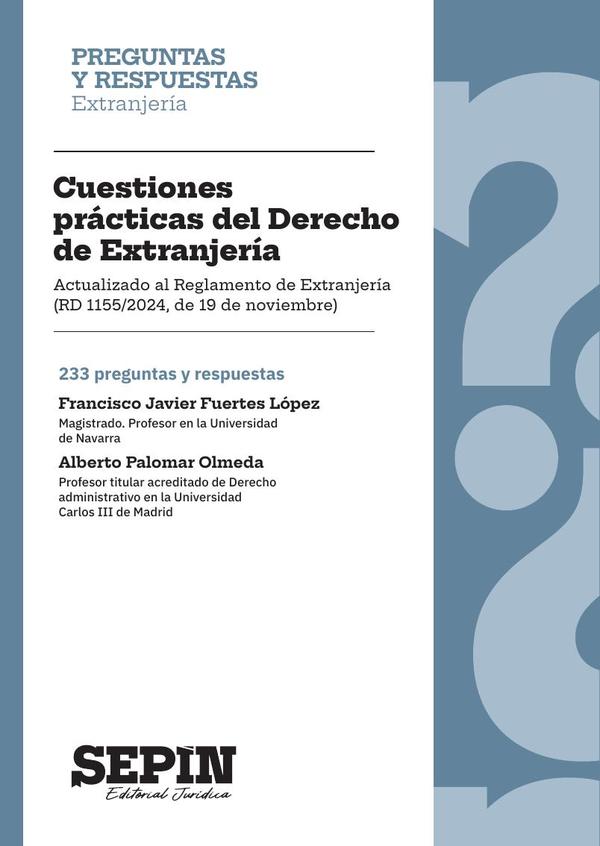 Cuestiones prácticas del Derecho de Extranjería