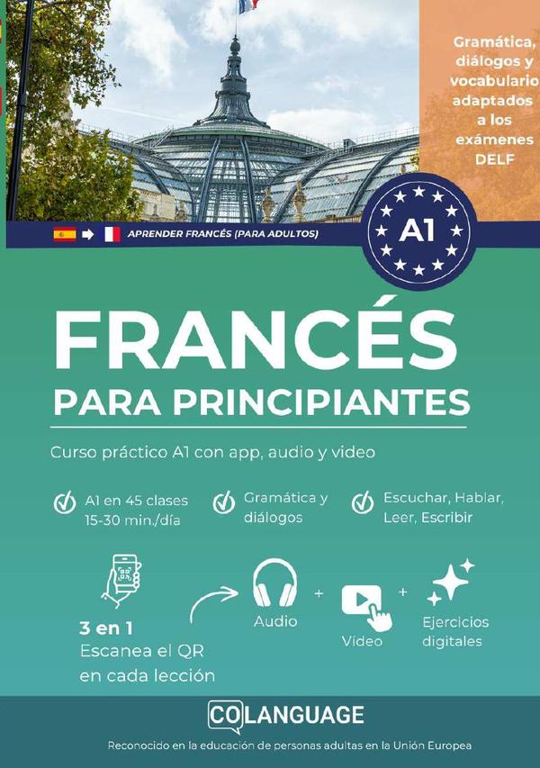 Aprender Francés para principiantes: curso práctico A1 con app, audio y video