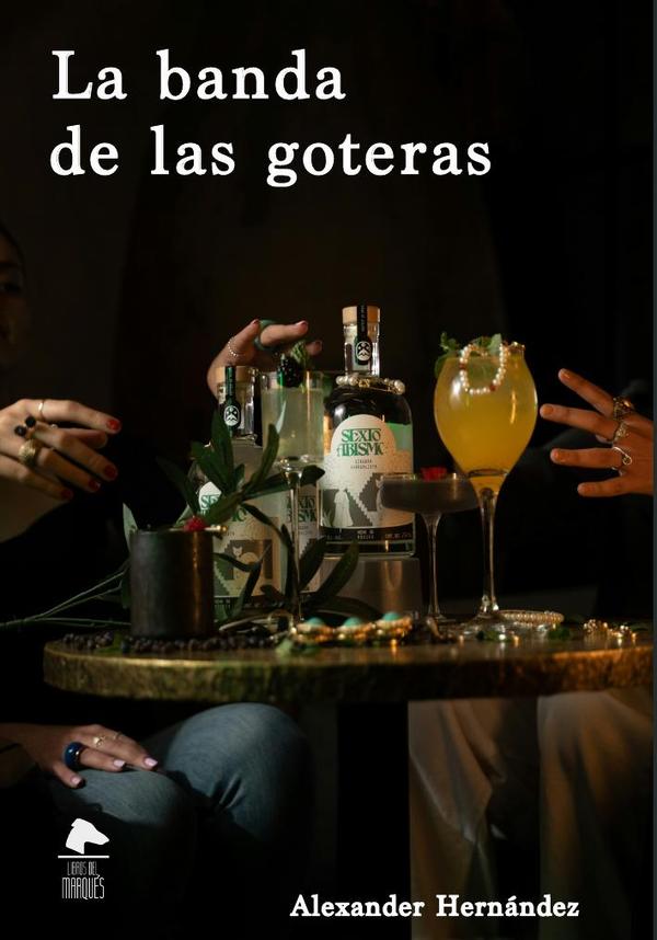 La banda de las goteras