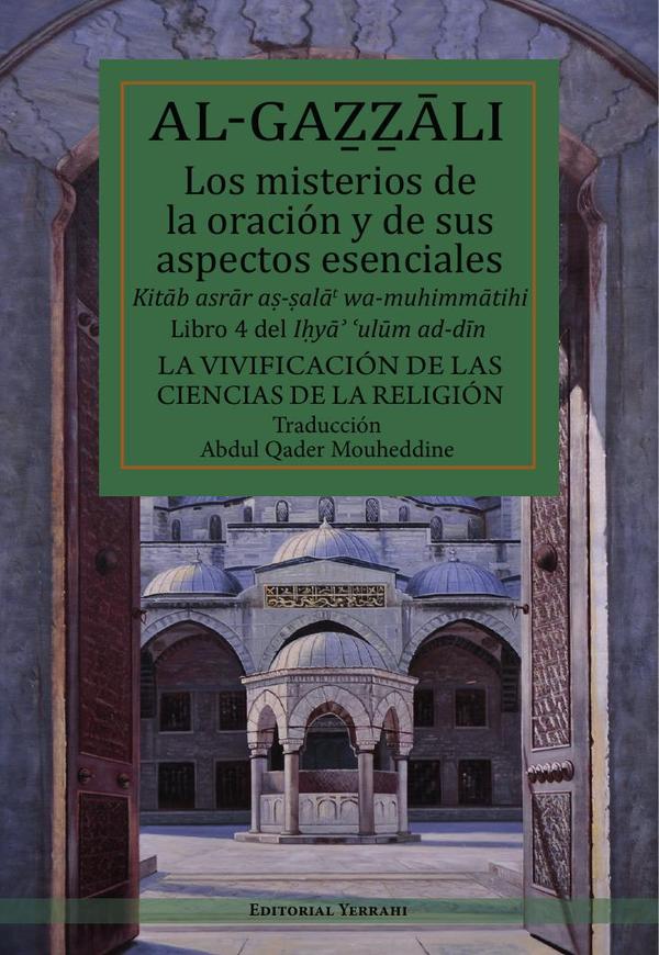 Los misterios de la oración y de sus aspectos esenciales