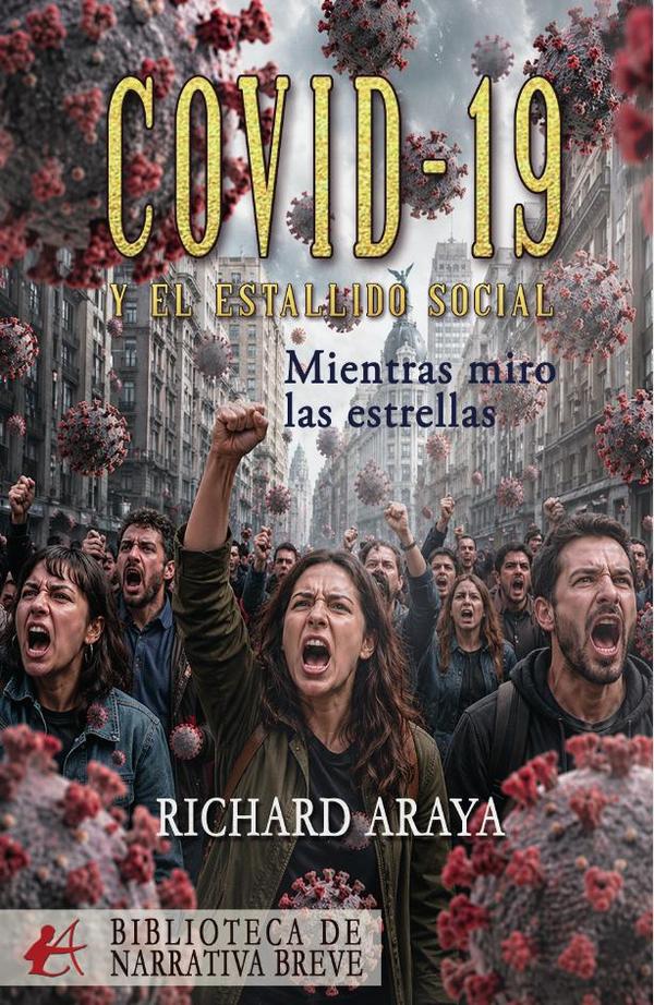 Covid-19 y el estallido social