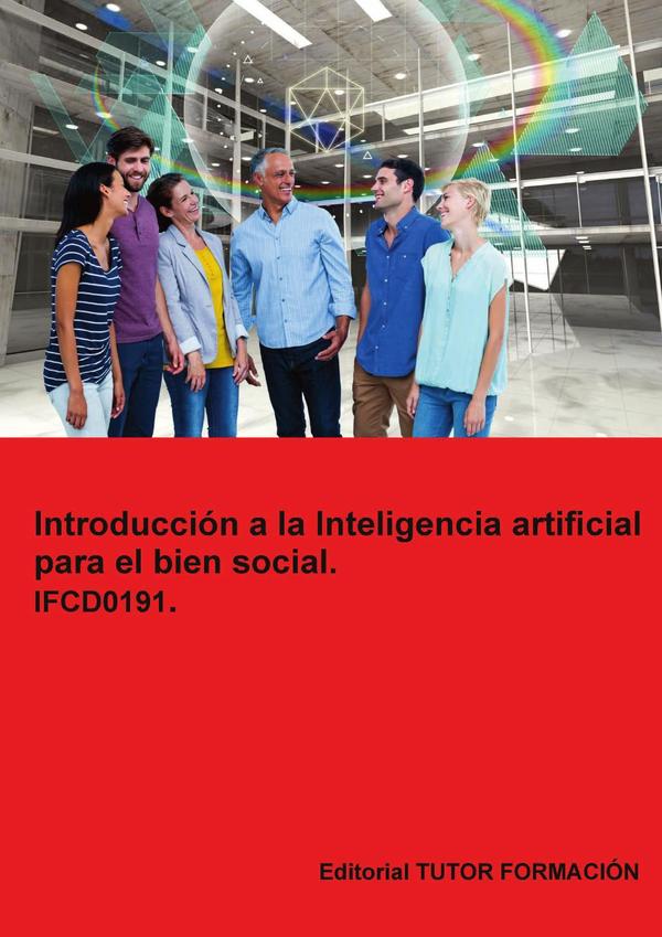 Introducción a la inteligencia artificial para el bien social. IFCD0191.
