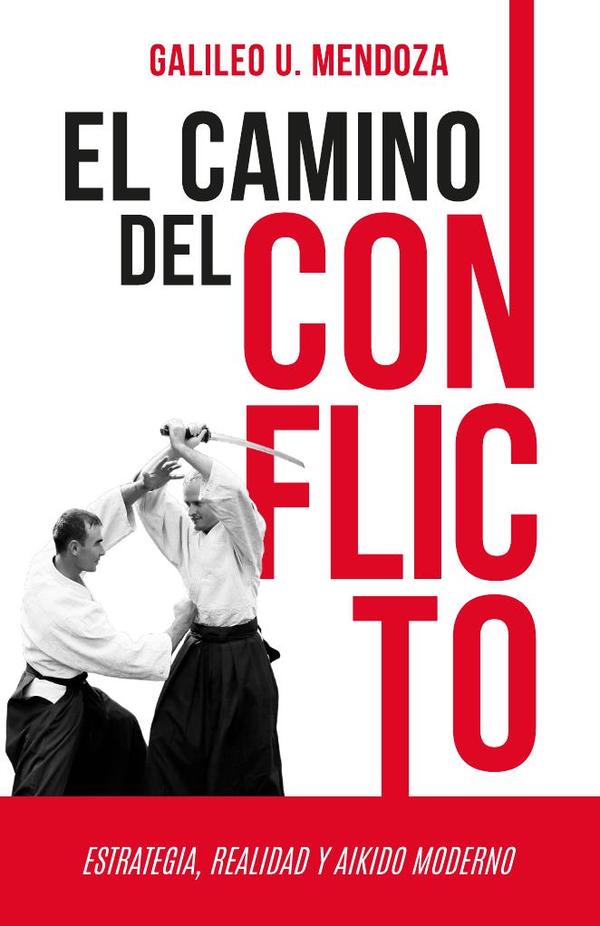El camino del conflicto