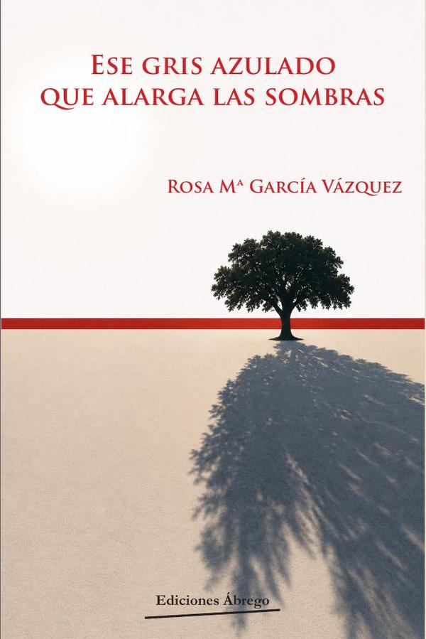 Ese gris azulado que alarga las sombras