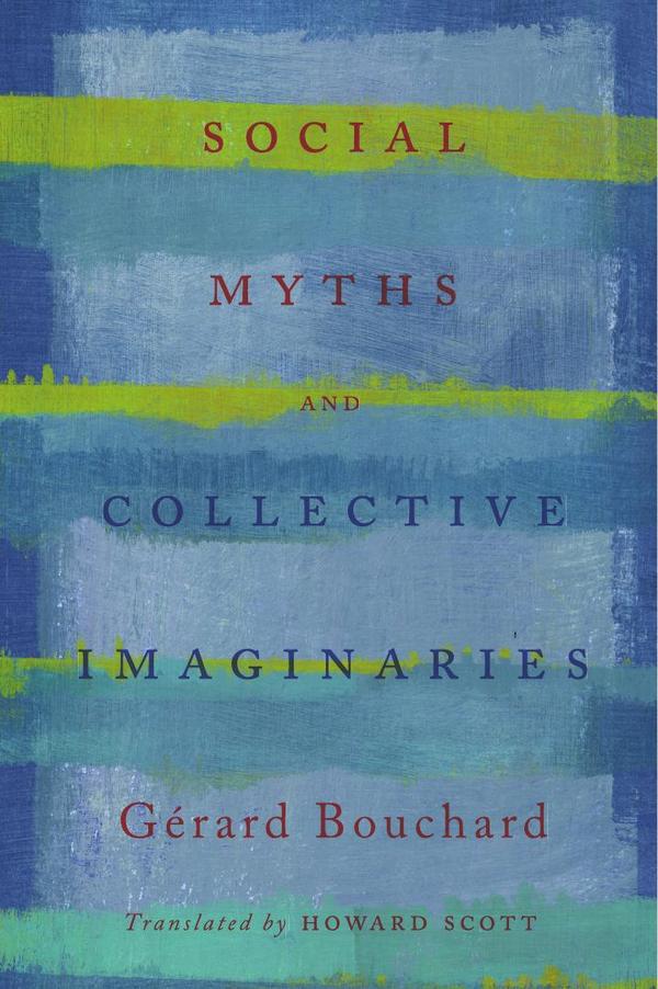 Social Myths and Collective Imaginaries