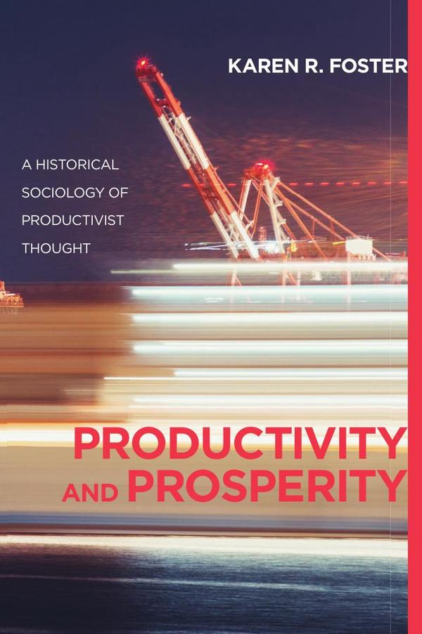 Productivity and Prosperity