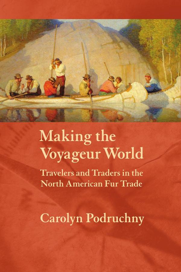 Making the voyageur world
