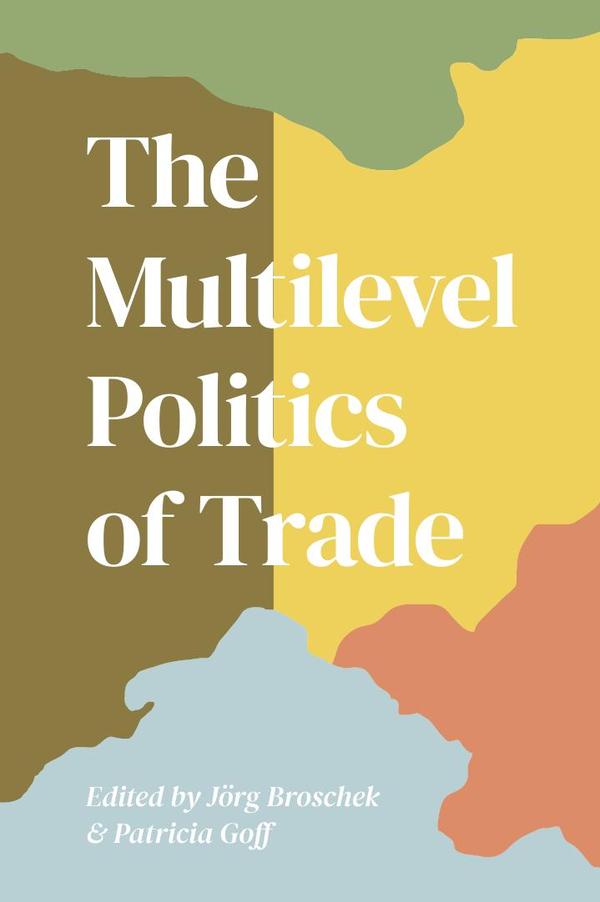 Multilevel Politics of Trade
