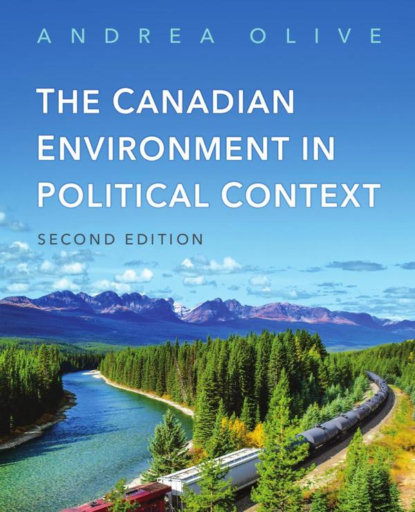Canadian Environment in Political Context, Second Edition