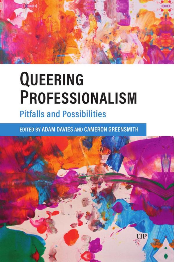 Queering professionalism
