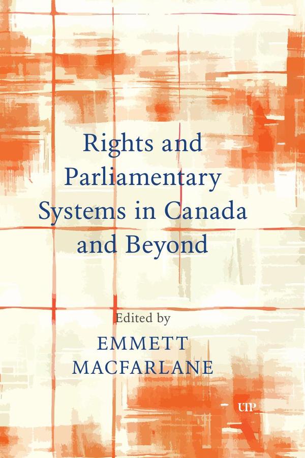 Rights and parliamentary systems in cana