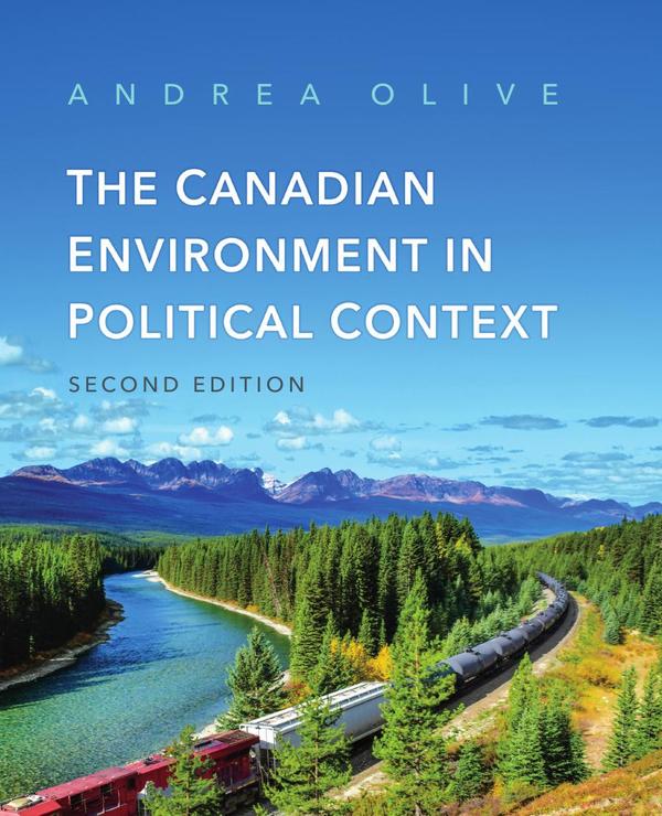 Canadian Environment in Political Context, Second Edition