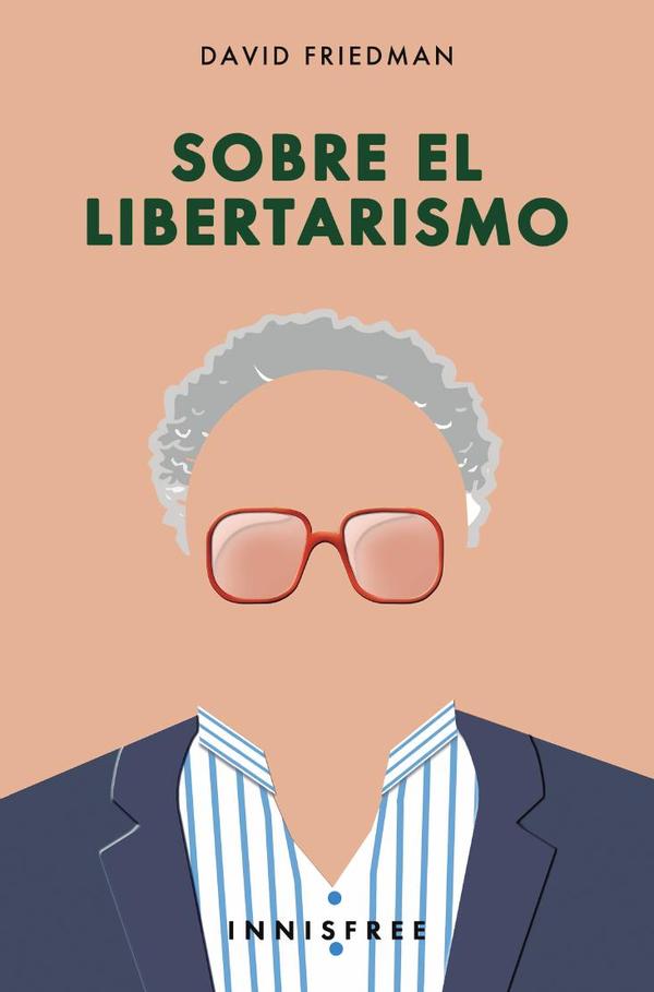 Sobre el libertarismo