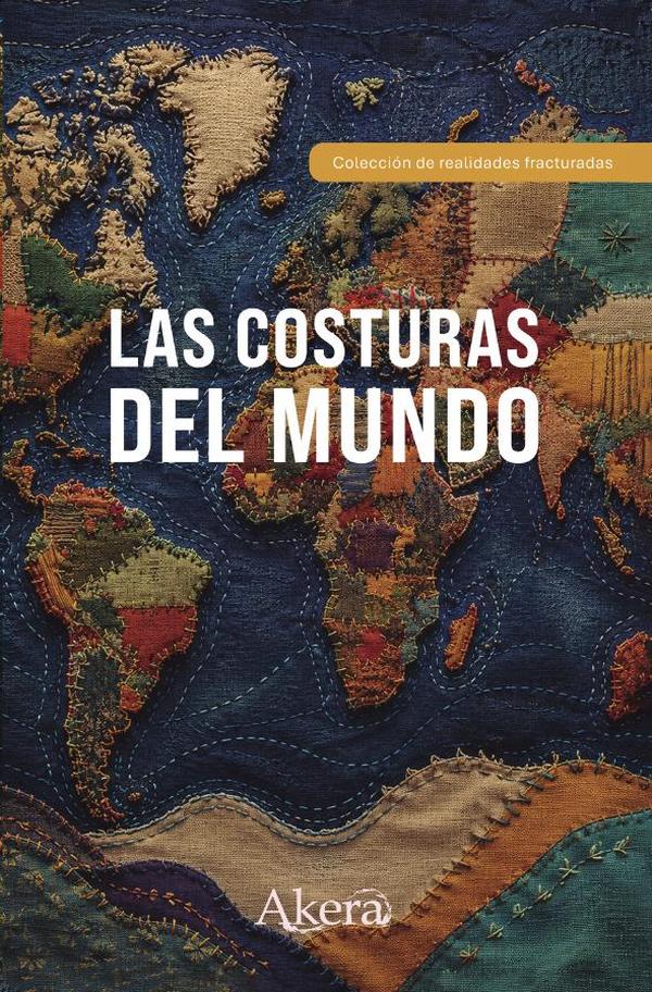 Las costuras del mundo