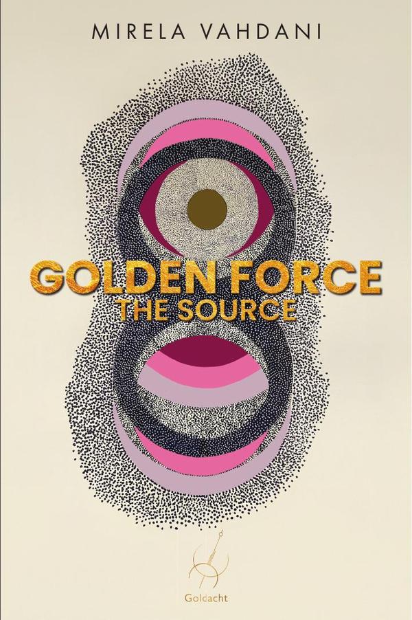 Golden Force: The Source