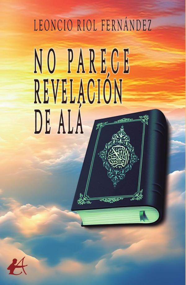 No parece revelación de Alá