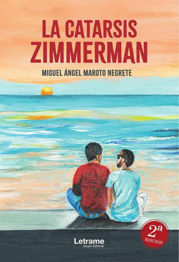 La catarsis Zimmerman. 2ª edición