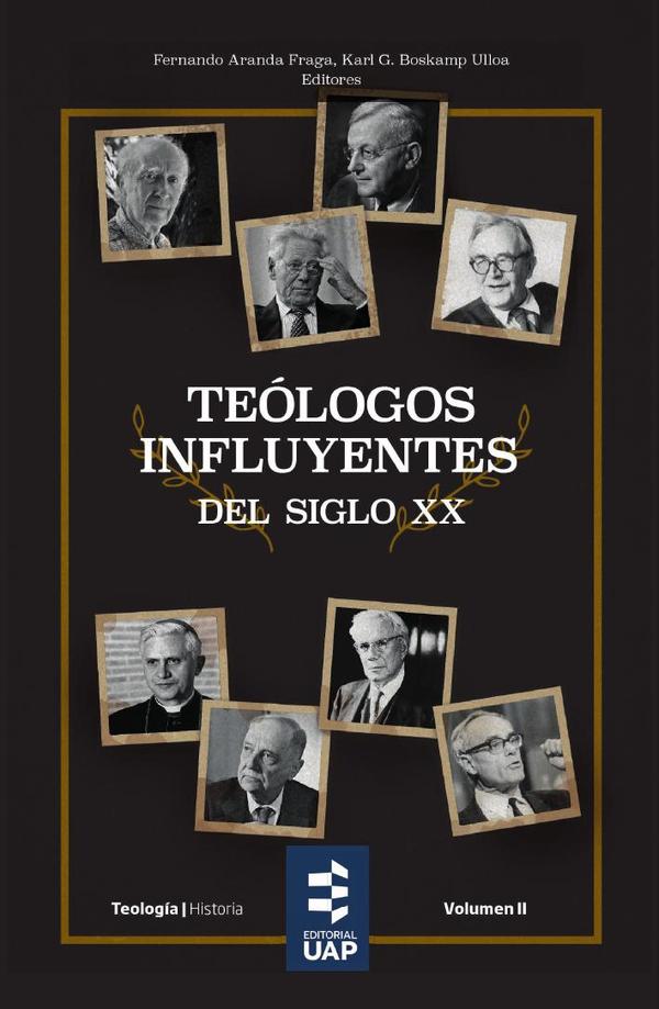Teólogos influyentes del siglo xx. Vol II