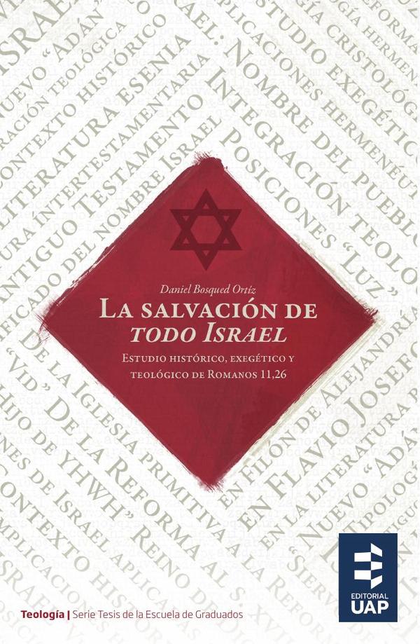 La salvación de todo Israel