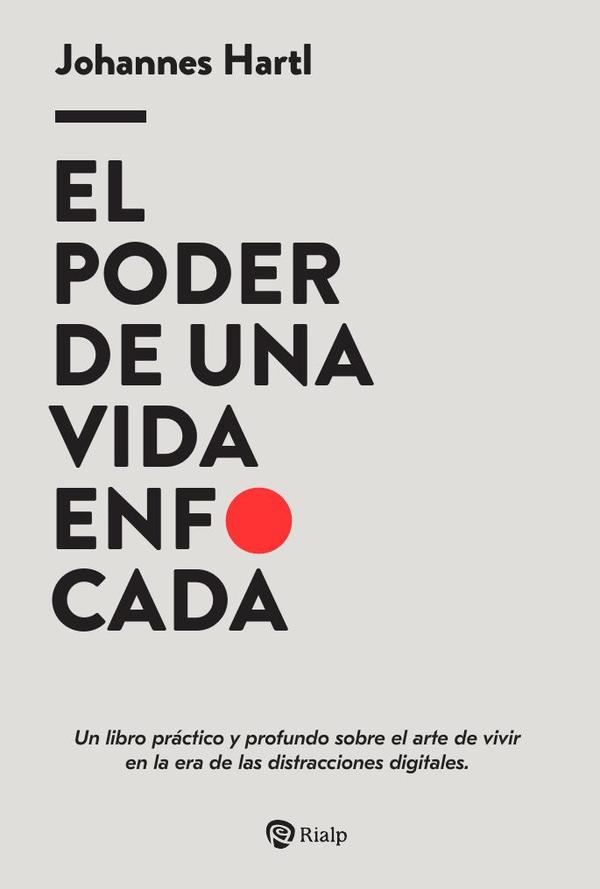 El poder de una vida enfocada