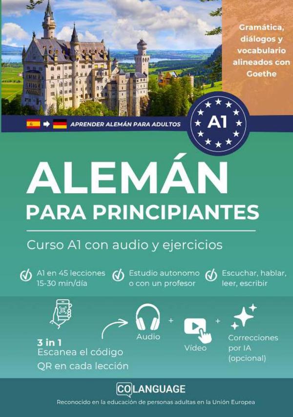 Aprender alemán para principiantes. Curso A1 con audio y ejercicios (Aprender alemán para adultos)