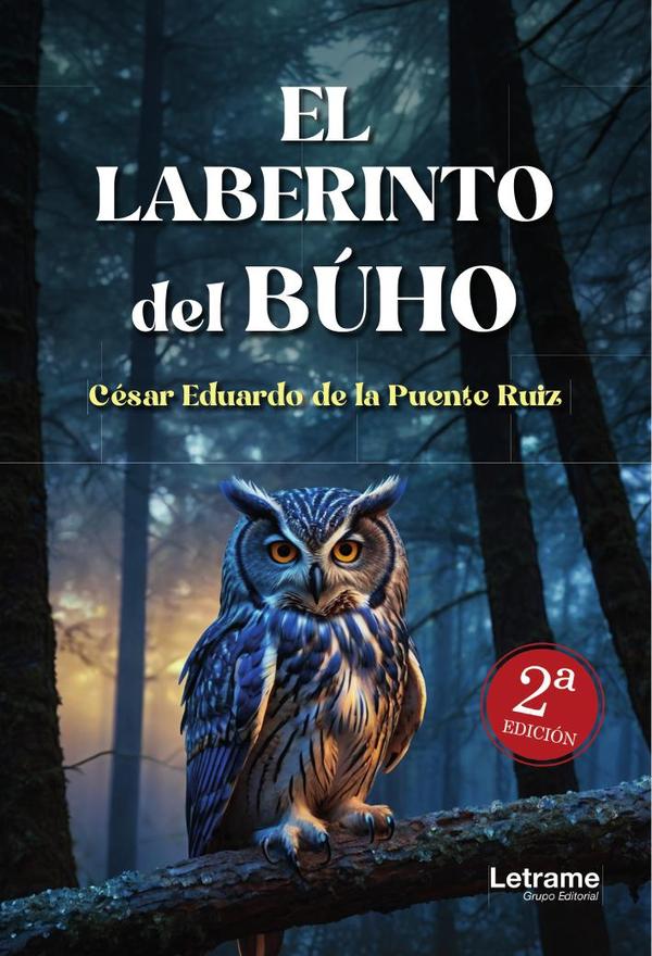 El laberinto del búho. 2ª Edición