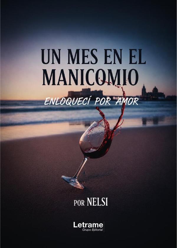 Un mes en el manicomio