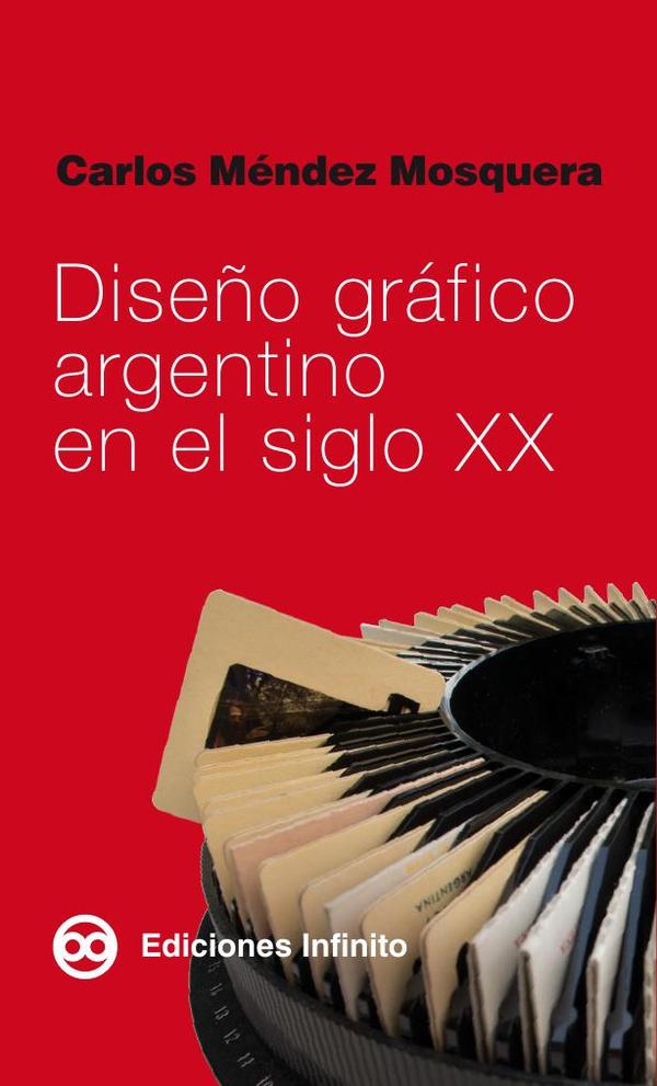 Diseño gráfico argentino en el siglo XX