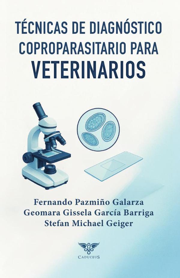 Técnicas de diagnóstico coproparasitario para veterinarios
