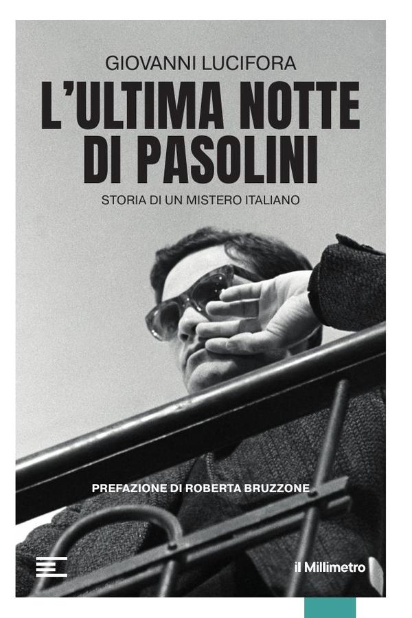 L'ultima notte di Pasolini